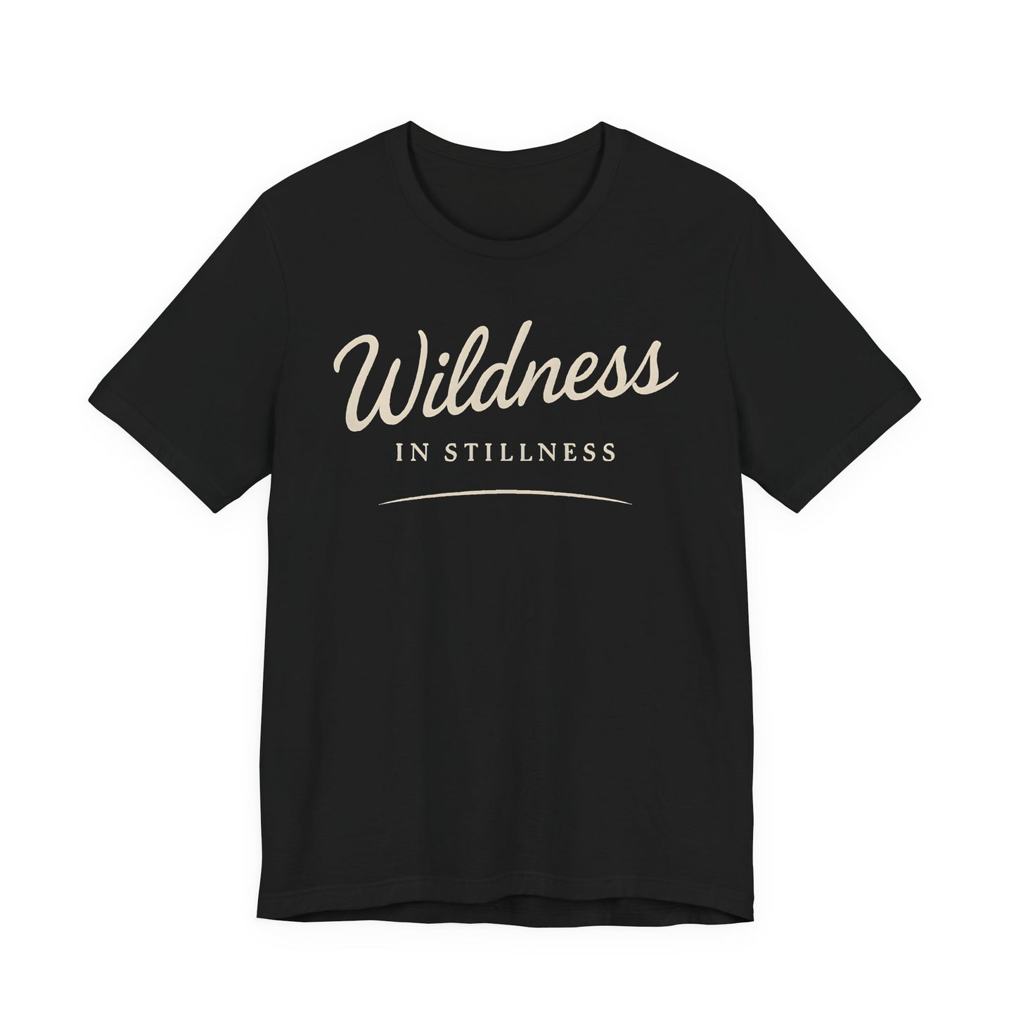 Wildness in Stillness – Soft Spoken Tee • Bella + Canvas 3001