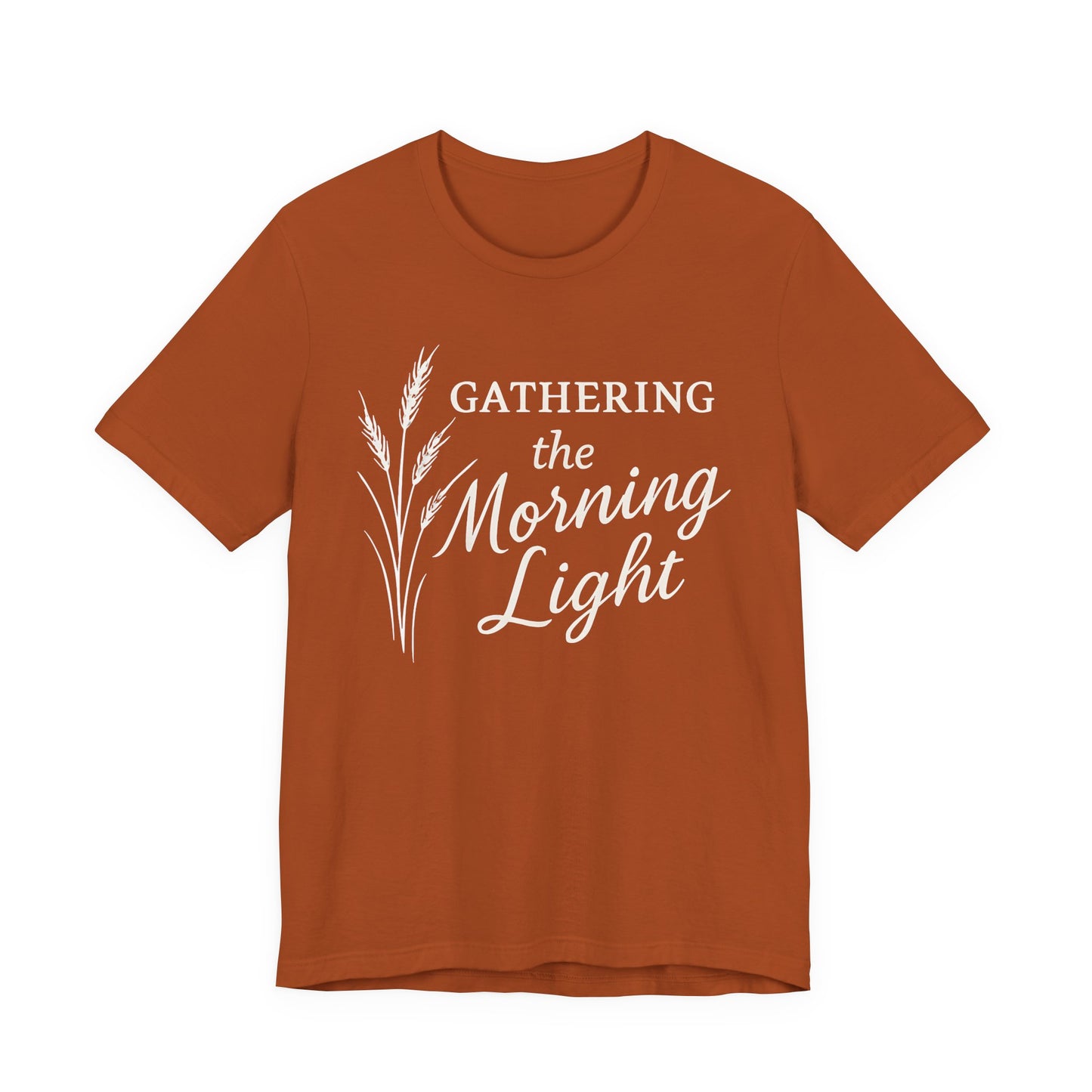 Gathering the Morning Light — Bella + Canvas 3001 Minimal Graphic Tee