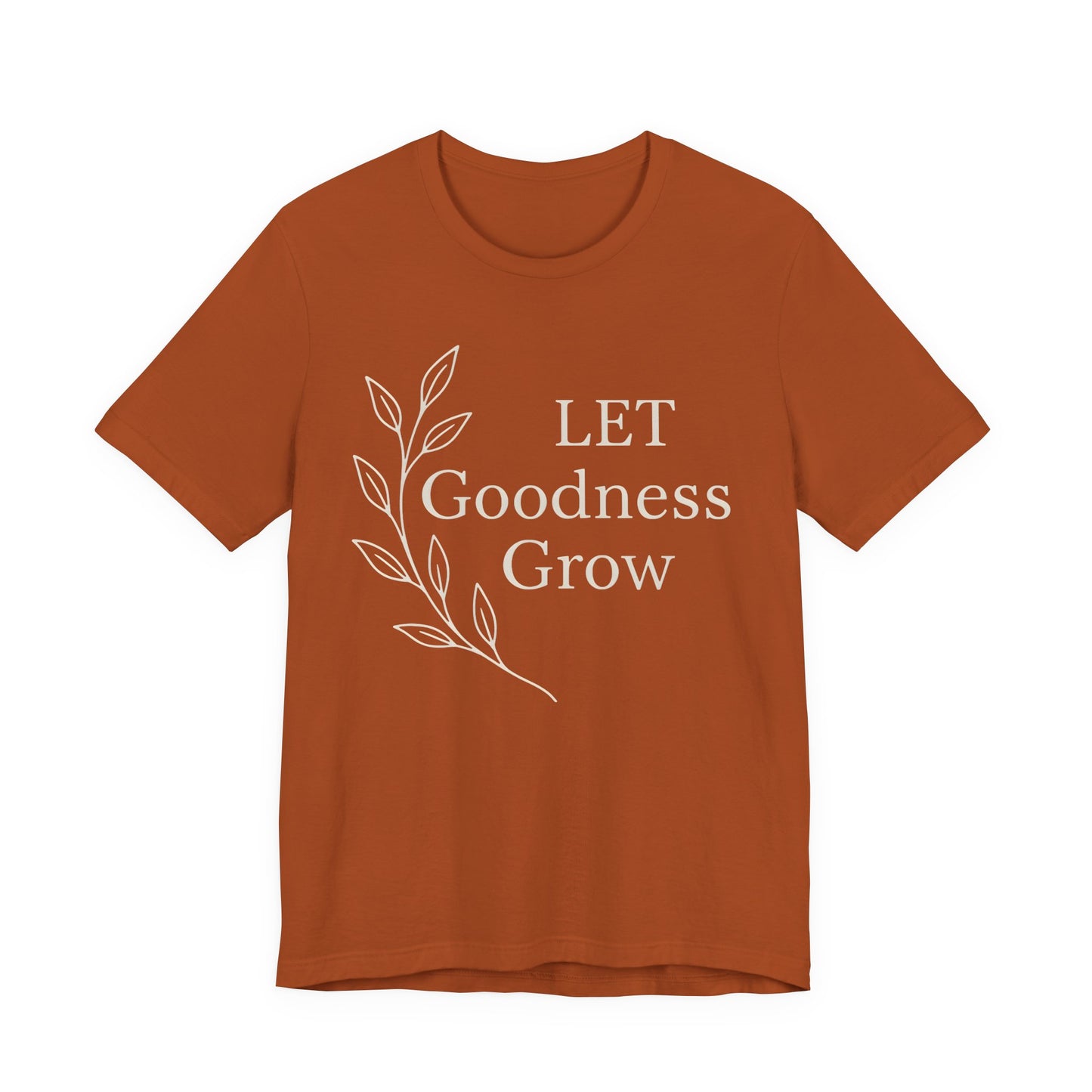 Let Goodness Grow  — Bella + Canvas 3001 Minimal Graphic Tee