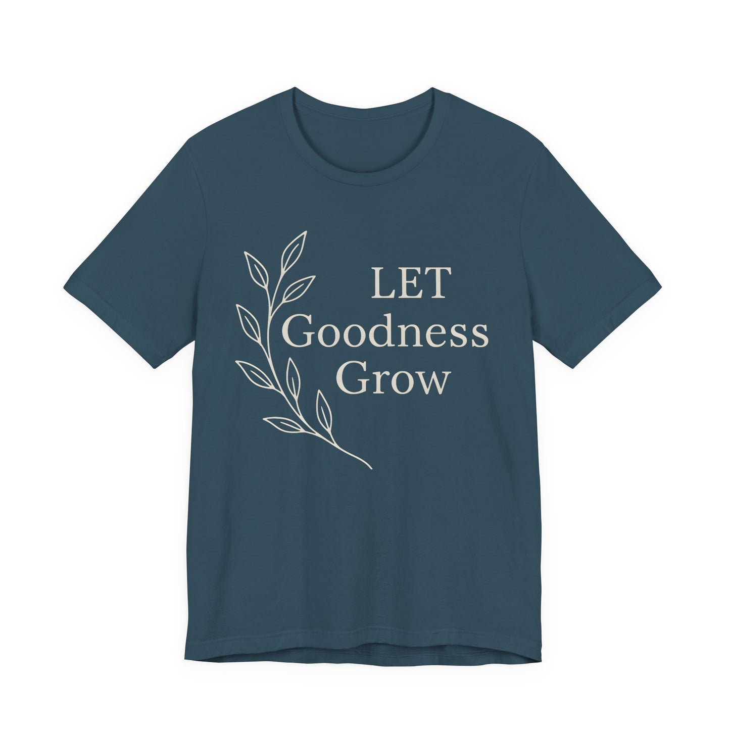 Let Goodness Grow  — Bella + Canvas 3001 Minimal Graphic Tee
