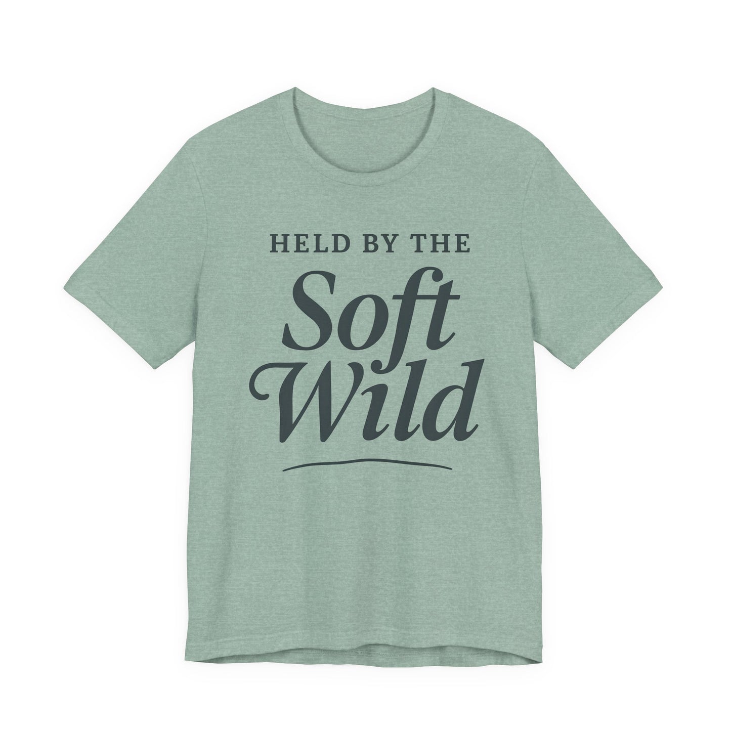 Held by the Soft Wild – Soft Spoken Tee • Bella + Canvas 3001