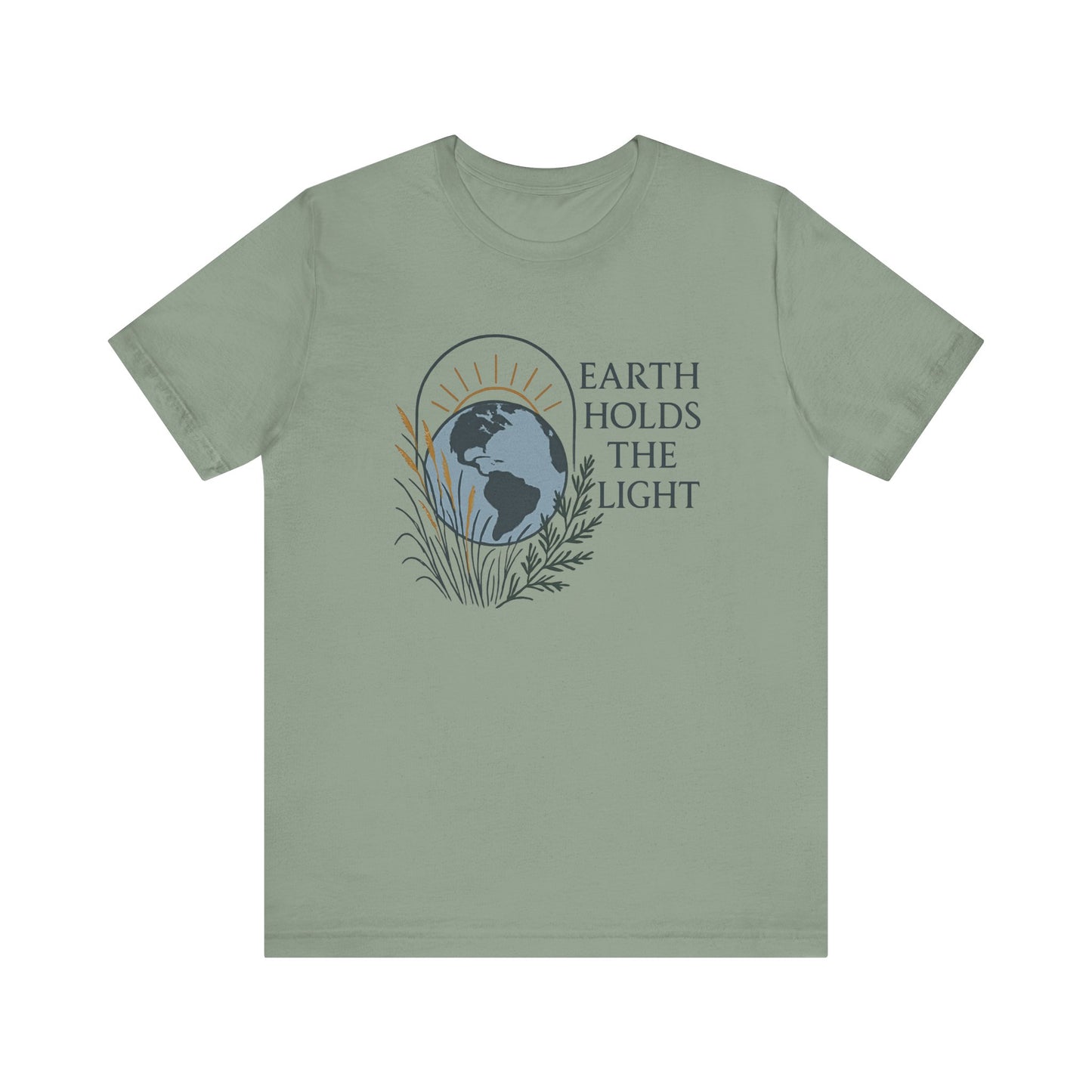 Earth Holds the Light — Minimal Text Graphic Tee