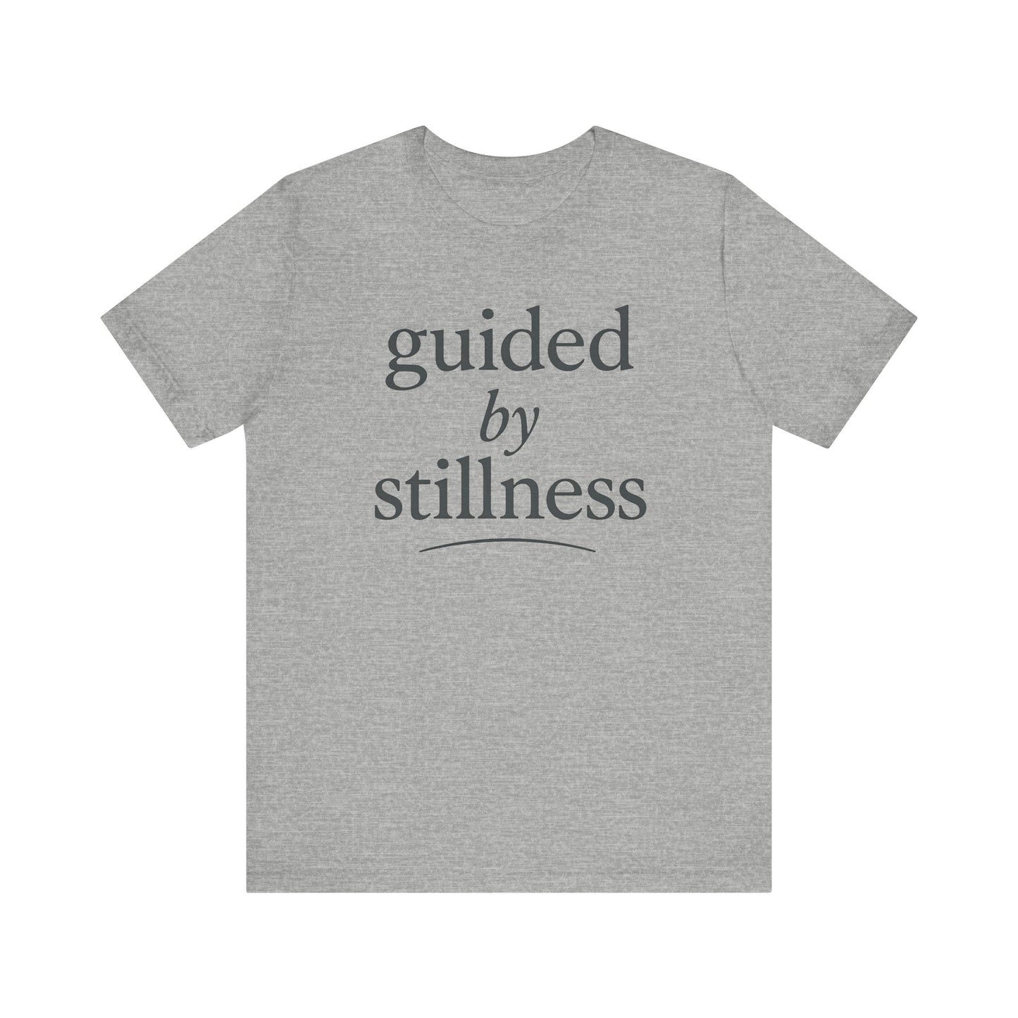 Guided by Stillness — Minimal Text Graphic Tee
