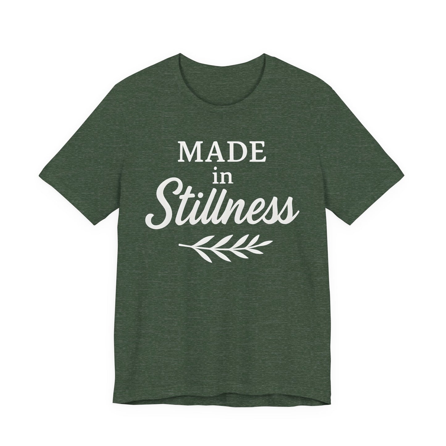 Made in Stillness — Bella + Canvas 3001 Minimal Graphic Tee
