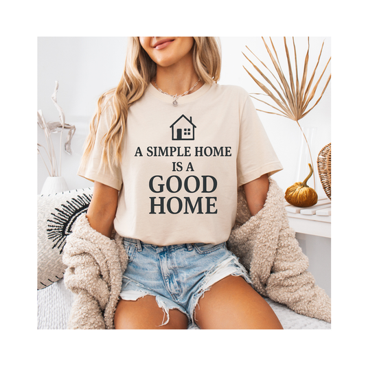 A Simple Home is a Good Home — Bella + Canvas 3001 Minimal Graphic Tee