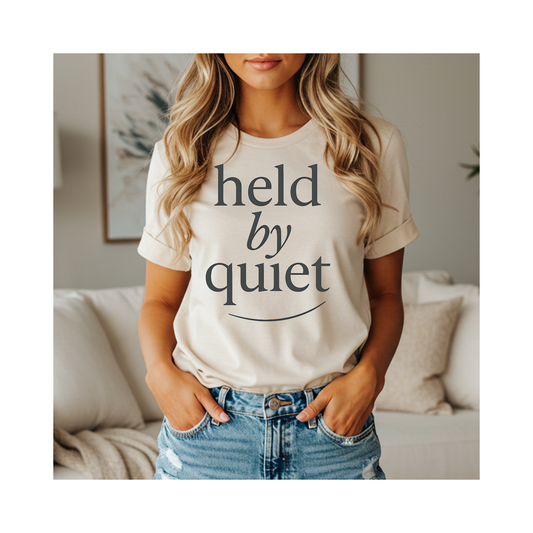 Held by Quiet – Soft Spoken Tee • Bella + Canvas 3001