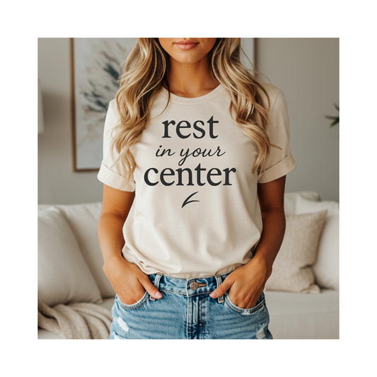 Rest in Your Center – Soft Spoken Tee • Bella + Canvas 3001