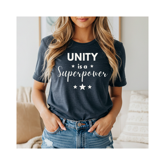Unity is a Superpower –  Soft Spoken Tee • Bella + Canvas 3001